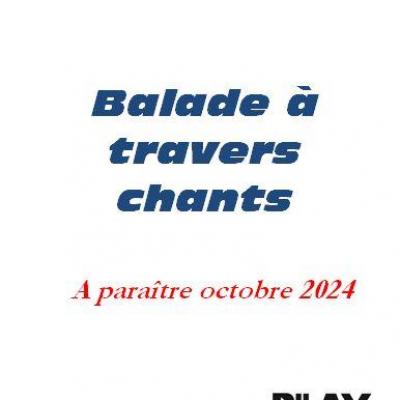 Balade à travers chants